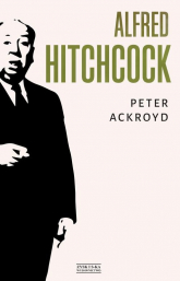 Alfred Hitchcock - Peter Ackroyd | mała okładka