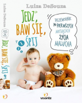 Jedz baw się śpij Przewodnik po pierwszych miesiącach życia malucha - Luiza DeSouza | mała okładka