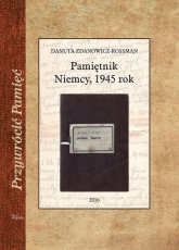 Pamiętnik Niemcy, 1945 rok - Danuta Zdanowicz-Rossman | mała okładka