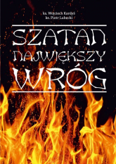 Szatan Największy wróg - Kardyś Wojciech, Lubecki Piotr | mała okładka