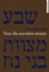 Tora dla narodów świata - Piotr Majdanik | mała okładka