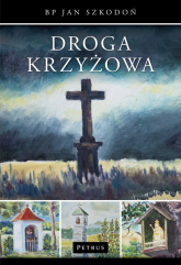 Droga krzyżowa - Jan Szkodoń | mała okładka