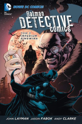 Batman Detective Comics Tom 3 Imperium Pingwina - Clarke Andy, Fabok Jason | mała okładka