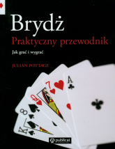 Brydż Praktyczny przewodnik Jak grać i wygrać - Julian Pottage | mała okładka