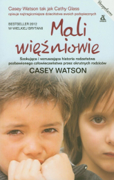 Mali więźniowie - Casey Watson | mała okładka