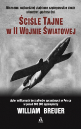 Ściśle tajne w II wojnie światowej - William B. Breuer | mała okładka