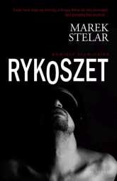 Rykoszet - Marek Stelar | mała okładka