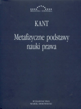 Metafizyczne podstawy nauki prawa - Immanuel Kant | mała okładka