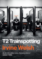 T2 Trainspotting - Irvine Welsh | mała okładka