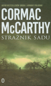 Strażnik sadu - Cormac McCarthy, McCarthy Cormac | mała okładka