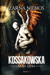 Żarna niebios - Kossakowska Maja Lidia | mała okładka