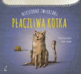 Niesforne zwierzaki Płaczliwa kotka - Tulin Kozikoglu | mała okładka