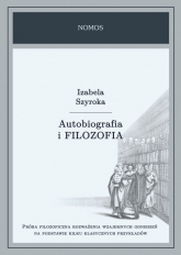 Autobiografia i filozofia - Izabela Szyroka | mała okładka