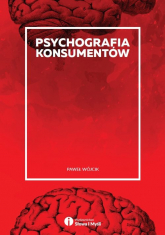 Psychografia konsumentów - Paweł Wójcik | mała okładka
