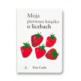 Moja pierwsza książka o liczbach - Eric Carle | mała okładka