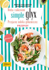 Dieta z sukcesem Simple glyx Przyjazny indeks glikemiczny. Przepisy - Grillparzer M., Kittler M. | mała okładka