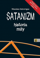 Satanizm Historia mity - Massimo Introvigne | mała okładka