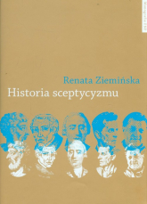 Historia sceptycyzmu W poszukiwaniu spójności - Renata Ziemińska | mała okładka