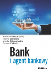 Bank i agent bankowy - Pacud Radosław, Zieliński Tomasz | mała okładka