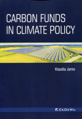 Carbon Funds in Climate Policy - K Jarno | mała okładka