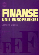 Finanse Unii Europejskiej - Leokadia Oręziak | mała okładka