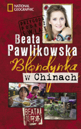Blondynka w Chinach - Beata Pawlikowska | mała okładka
