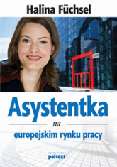 Asystentka na europejskim rynku pracy - Halina Fuchsel | mała okładka