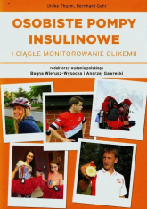 Osobiste pompy insulinowe i ciągłe monitorowanie glikemii - Gehr Bernhard, Thurm Ulrike | mała okładka