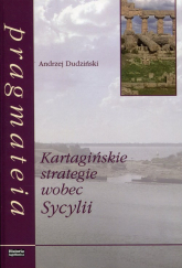 Kartagińskie strategie wobec Sycylii - Andrzej Dudziński | mała okładka
