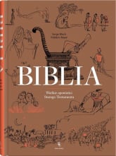Biblia Wielkie opowieści Starego Testamentu - Bloch Serge, Boyer Frederic | mała okładka