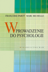 Wprowadzenie do psychologii - Parot Francoise, Richelle Marc | mała okładka