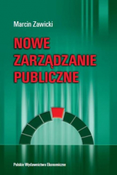 Nowe zarządzanie publiczne - Marcin Zawicki | mała okładka