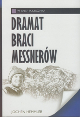 Dramat braci Messnerów - Jochen Hemmleb | mała okładka