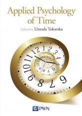 Applied Psychology of Time - Urszula Tokarska | mała okładka