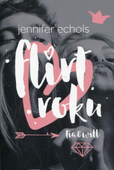 Flirt roku - Jennifer Echols | mała okładka