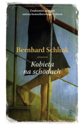 Kobieta na schodach - Bernhard Schlink | mała okładka