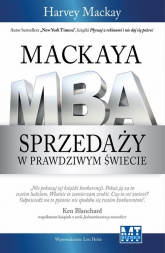 Mackaya MBA sprzedaży w prawdziwym świecie - Harvey Mackay | mała okładka