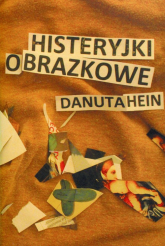 Histeryjki obrazkowe - Danuta Hein | mała okładka