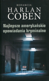 Najlepsze amerykańskie opowiadania kryminalne - Harlan Coben | mała okładka