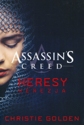 Assassin's Creed Heresy Herezja - Christie Golden | mała okładka