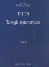 Teologia systematyczna Tom 1 - Paul Tillich | mała okładka