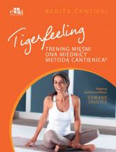 Tigerfeeling Trening mięśni dna miednicy metodą Cantienica - B. Cantieni | mała okładka