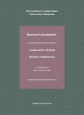 Gombrowicz-Beckett. Beckett-Gombrowicz A Comparative Inter-modal Study - Bartosz Lutostański | mała okładka