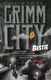 Grimm City Bestie - Jakub Ćwiek | mała okładka