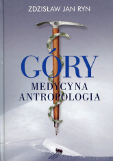 Góry Medycyna Antropologia - Ryn Zdzisław Jan | mała okładka