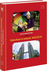Zakochani w świecie Malezja - Joanna Grzymkowska-Podolak | mała okładka