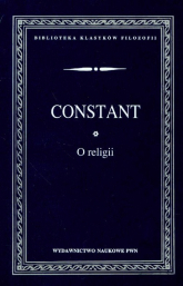 O religii - Benjamin Constant | mała okładka