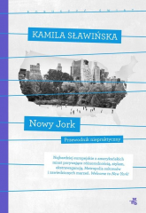 Nowy Jork Kolekcja poruszyć świat - Kamila Sławińska | mała okładka