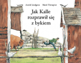 Jak Kalle rozprawił się z bykiem - Astrid Lindgren | mała okładka
