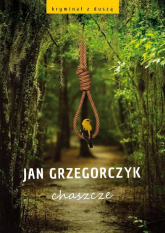 Chaszcze - Jan Grzegorczyk | mała okładka